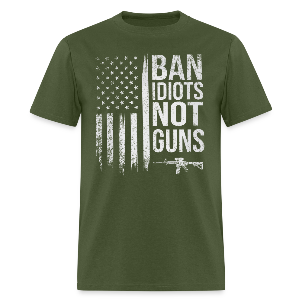 Not Idiots Ban Idiots Not Guns - Tshirt – Concealed Patriots