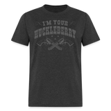 Im Your Huckleberry - Tshirt - heather black