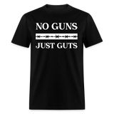 No Guns - Tshirt - black