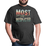Most Respected - Tshirt - heather black