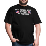 Real Heroes Stand - Tshirt - black