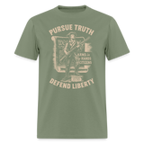Pursue Truth Defend Liberty - Tshirt - military green