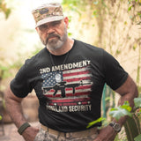 2nd Amendment The Original Homeland Security - Tshirt