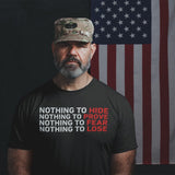 Nothing To Hide - Tshirt