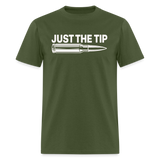 Just The Tip - T-Shirt - military green